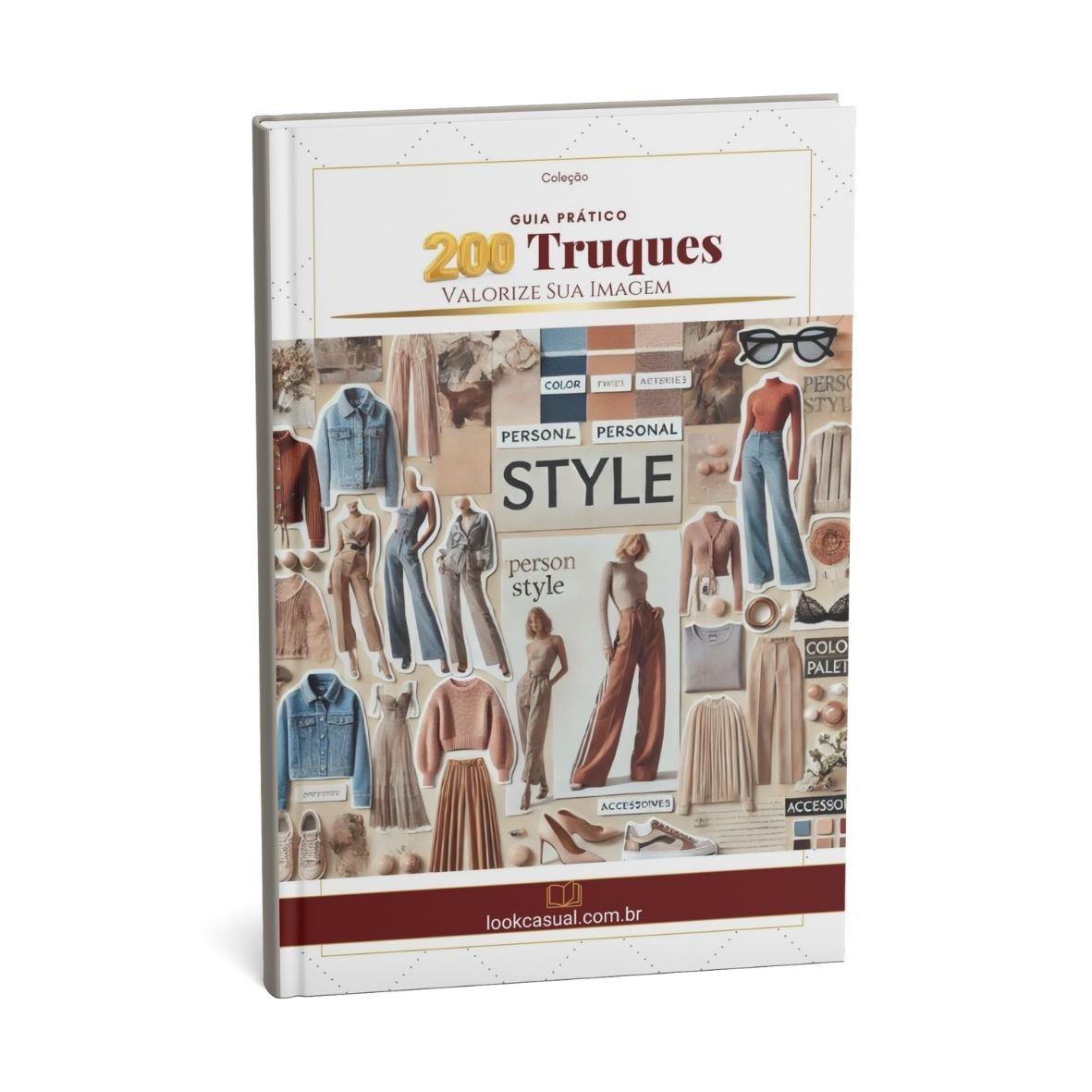 Capa do livro 200 Truques de Estilo, de Jaqueline Fonseca.