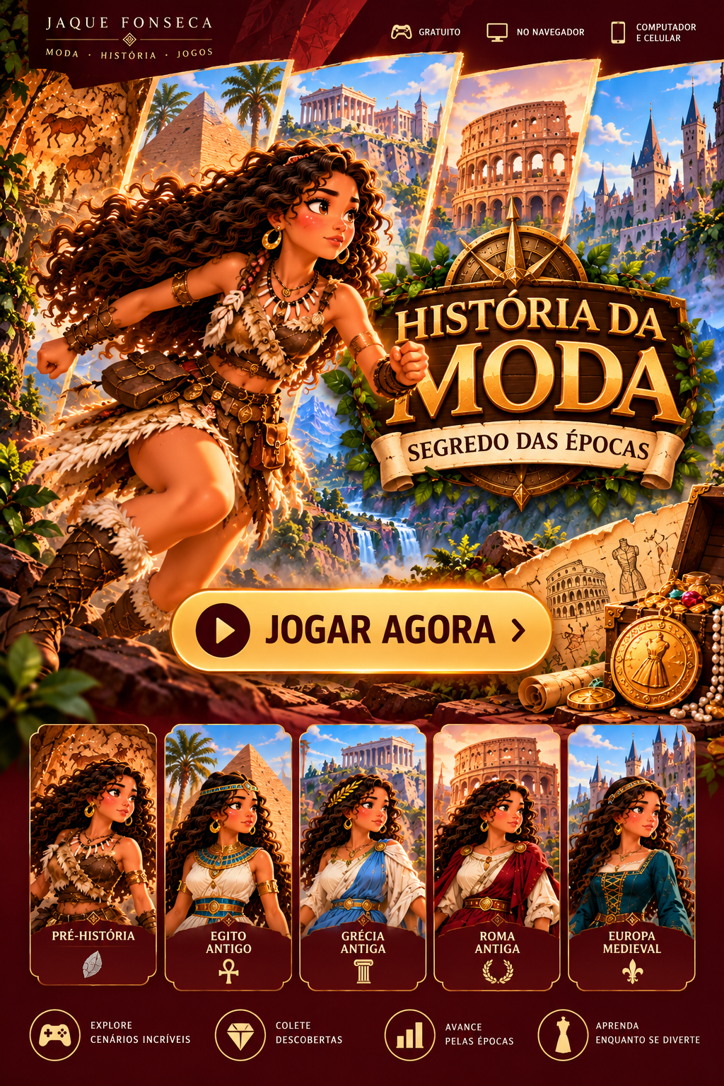 Capa ilustrada do jogo História da Moda — Segredo das Épocas, com protagonista de cabelos cacheados e cenários históricos